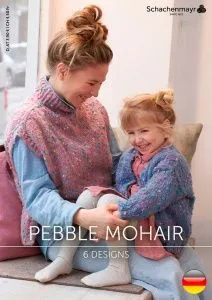 Буклет Schachenmayr "Pebble Mohair", 5 модели, на немецком языке, MEZ, 9839961-00001 (Буклет Schachenmayr "Pebble Mohair", 5 модели, на немецком языке, MEZ, 9839961-00001)