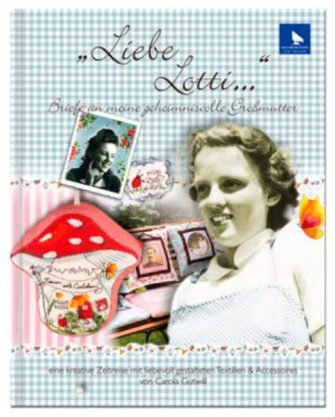 товар Книга "Liebe Lotti" /Любовь Лотти/, Acufactum Ute Menze, K-4020 