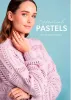 товар Книга Rowan "Essential Pastels", дизайнер Quail Studio, 10 моделей, 9781838410230 Англия 