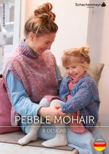 Буклет Schachenmayr "Pebble Mohair", 5 модели, на немецком языке, MEZ, 9839961-00001 (Буклет Schachenmayr "Pebble Mohair", 5 модели, на немецком языке, MEZ, 9839961-00001)