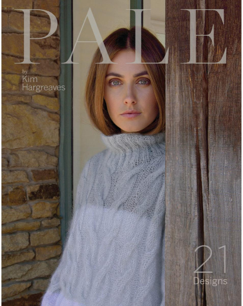Книга Rowan "Pale", дизайнер Kim Hargreaves, 21 моделей, 9781906487331