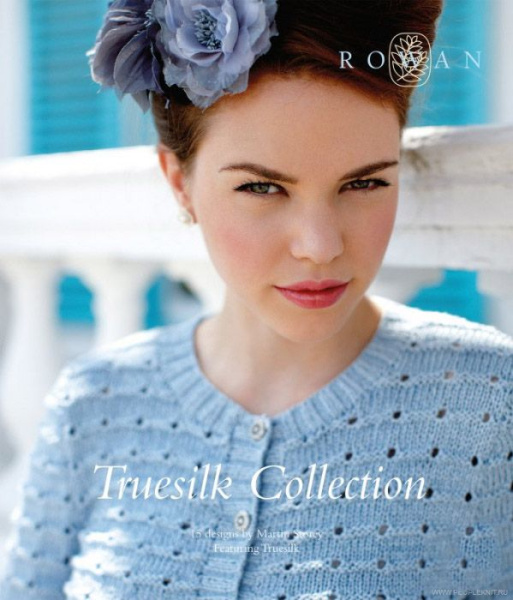 Журнал Rowan: «Truesilk Collection» SS 2014
