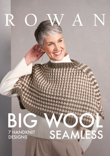 Брошюра Rowan "Big Wool Seamless" /Бесшовные изделия из пряжи Big Wool/, ZB365
