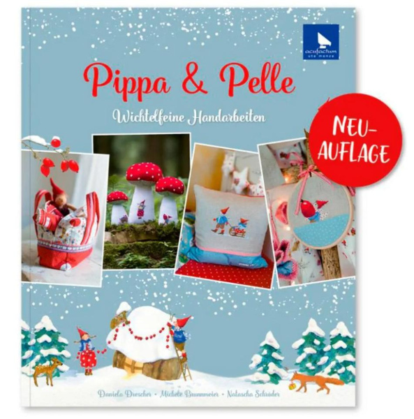 Книга "Pippa & Pelle - Wichtelfeine Handarbeiten", Acufactum Ute Menze, K-4052