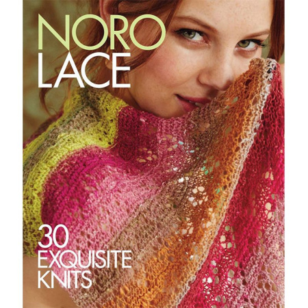 Журнал по вязанию «Noro Lace: 30 Exquisite Knits»